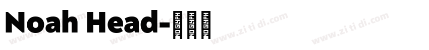 Noah Head字体转换